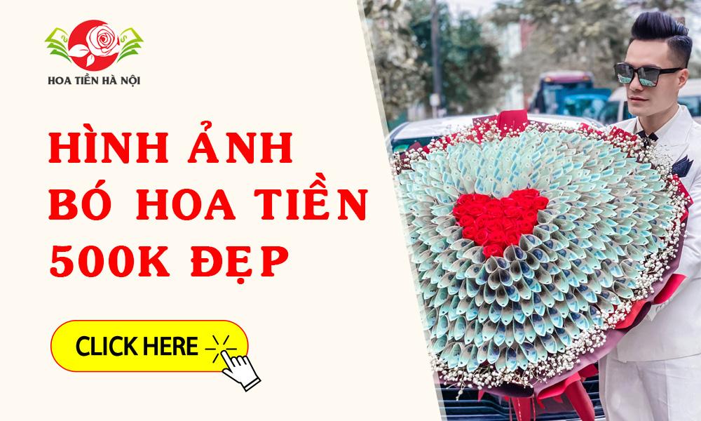 hình ảnh bó hoa tiền 500k đẹp nhất