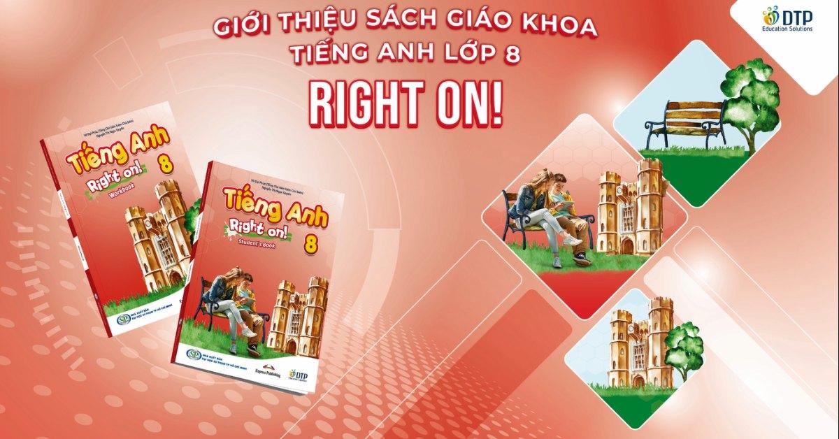 Tiếng Anh 8 Right On! - Sách giáo khoa tiếng Anh lớp 8